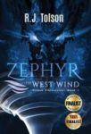 Zephyr The West Wind: Chaos Chronicles Book 1 - A Tale Of The Passion & Adventure Within Us All Hardcover