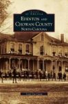 Edenton And Chowan County North Carolina Hardcover