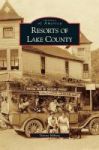 Resorts Of Lake County Hardcover