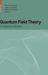 Quantum Field Theory - Competitive Models Hardcover 2009 Ed.