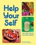 Help Your Self - The New Rules For Wellness Hardcover