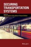 Securing Transportation Systems Hardcover