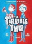 The Terrible Two Paperback