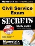 Civil Service Exam Secrets Study Guide - Civil Service Test Review For The Civil Service Examination Paperback