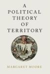 A Political Theory Of Territory Paperback