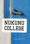 Nukunu College Hardcover