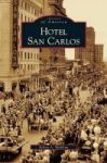 Hotel San Carlos Hardcover