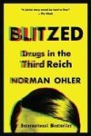 Blitzed - Drugs In The Third Reich Paperback