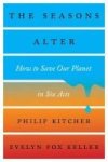 The Seasons Alter - How To Save Our Planet In Six Acts Hardcover