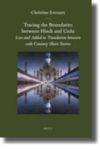 Tracing The Boundaries Between Hindi And Urdu - Lost And Added In Translation Between 20th Century Short Stories Hardcover Annot