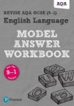 Revise Aqa Gcse 9-1 English Language Model Answer Workbook Paperback