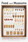 Food And Museums Hardcover