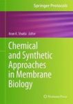Chemical And Synthetic Approaches In Membrane Biology Hardcover 1ST Ed. 2017