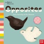 British Museum: Opposites Board Book