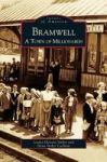 Bramwell - A Town Of Millionaires Hardcover