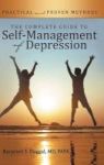 The Complete Guide To Self-management Of Depression - Practical And Proven Methods Hardcover