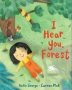 I Hear You Forest   Hardcover