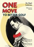 One Move To Better Golf Signet
