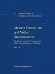 Meanest Foundations And Nobler Superstructures: Hooke Newton And "the Compounding Of The Celestiall Motions Of The Planetts" B