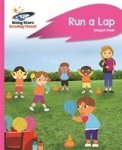 Reading Planet - Run A Lap - Pink B: Rocket Phonics Paperback