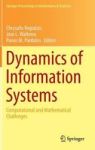 Dynamics Of Information Systems - Computational And Mathematical Challenges Hardcover 2014 Ed.