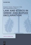 Law And Ethics In Greek And Roman Declamation Hardcover Digital Original