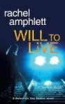 Will To Live - A Detective Kay Hunter Novel Paperback