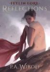 Feylin Lore - Reflections Hardcover