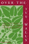 Over The Ivy Walls Suny Series Social Context Of Education