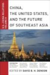 China The United States And The Future Of Southeast Asia Volume II - U.s.-china Relations Paperback