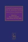Constitutionalising The Eu Judicial System: Essays In Honour Of Pernilla Lindh