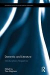 Dementia And Literature - Interdisciplinary Perspectives Hardcover