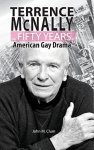 Terrence Mcnally And Fifty Years Of American Gay Drama