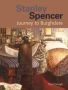 Stanley Spencer - Journey To Burghclere   Paperback