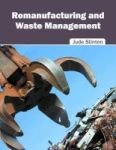 Remanufacturing And Waste Management Hardcover
