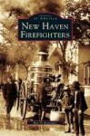 New Haven Firefighters Hardcover