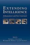 Extending Intelligence - Enhancement and New Constructs