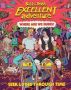 Bill & Ted&  39 S Excellent Adventure  Tm  : Where Are We Dudes? - Seek & Find Through Time   Hardcover