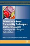 Advances In Food Traceability Techniques And Technologies - Improving Quality Throughout The Food Chain Hardcover
