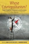 Whose Cosmopolitanism? - Critical Perspectives Relationalities And Discontents Paperback
