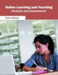 Online Learning And Teaching: Analysis And Assessment Hardcover