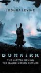 Dunkirk - The History Behind The Major Motion Picture Paperback