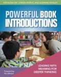 Powerful Book Introductions - Leading With Meaning For Deeper Thinking Paperback