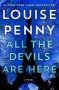 All The Devils Are Here   Hardcover