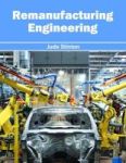 Remanufacturing Engineering Hardcover