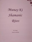 Munay Ki Shamanic Rites Manual