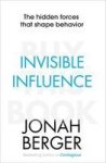Invisible Influence: The Hidden Forces That Shape Behaviour