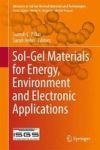 Sol-gel Materials For Energy Environment And Electronic Applications Hardcover 1ST Ed. 2017