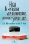 High Temperature Superconductors And Other Superfluids   Hardcover Illustrated Edition