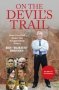 On The Devil&  39 S Trail - How I Hunted Down The Krugersdorp Killers   Paperback